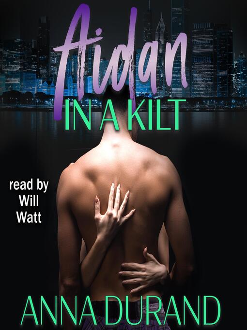 Title details for Aidan in a Kilt by Anna Durand - Available